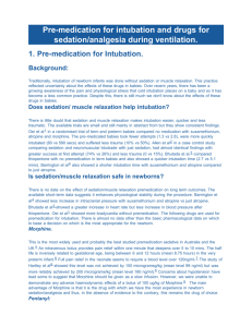 Pre-medication for intubation and drugs for sedation/analgesia