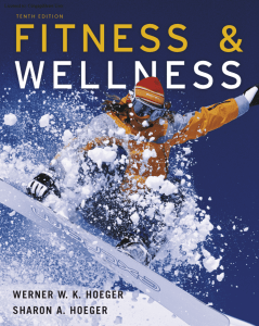 Fitness and Wellness, 10th ed.