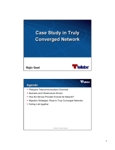 A Case Study in True Network Convergence