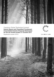Cambium Global Timberland Limited Interim Report and Unaudited