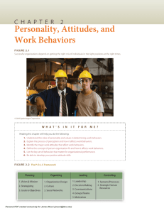 Personality, Attitudes, and Work Behaviors