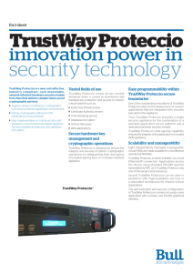 TrustWay Proteccio : Innovation : Power in Security Technology