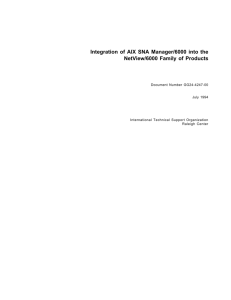 Integration of AIX SNA Manager/6000 into the NetView/6000 Family