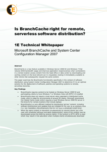 Is BranchCache right for remote, serverless software