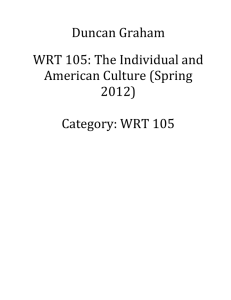 Duncan Graham WRT 105: The Individual and American Culture