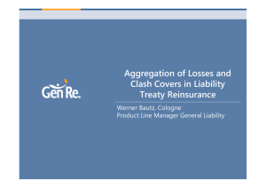 Aggregation of Losses and Clash Covers in Liability Treaty