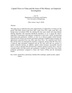 Capital Flows to China and the Issue of Hot Money