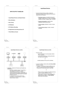 input/output handling