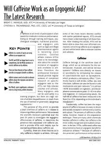 Will Caffeine Work as an Erqoqenic Aid? The Latest Research