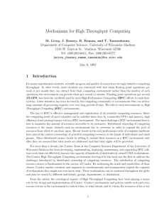 Mechanisms for High Throughput Computing 1 Introduction