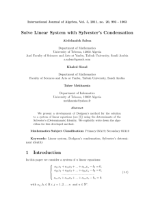 Solve Linear System with Sylvester's Condensation 1 Introduction