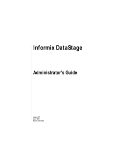 Informix DataStage Administrator's Guide, Version 3.5