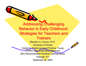Addressing Challenging Behavior in Early Childhood: Strategies for