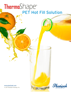 PET Hot Fill Solution