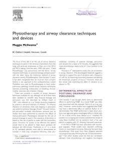 Physiotherapy and airway clearance techniques and devices