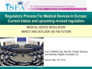 Regulatory Process For Medical Devices In Europe