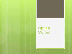 Input & Output