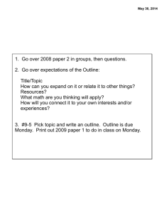 1. Go over 2008 paper 2 in groups, then questions. 2. Go over