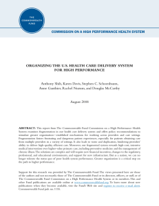 Organizing the US Health Care Delivery System for High Performance