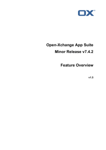 Open-Xchange App Suite Minor Release v7.4.2 Feature Overview