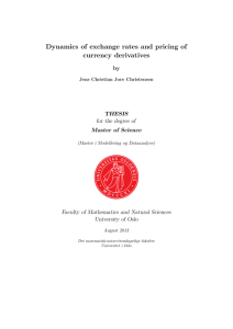 Dynamics of exchange rates and pricing of currency derivatives