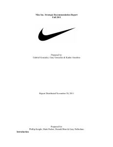 Nike Inc. Strategic Recommendation Report Fall