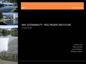 NIKE: SUSTAINABILITY – PAST, PRESENT AND FUTURE