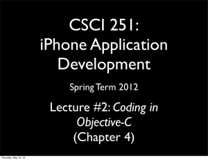 Lecture #2: Coding in Objective