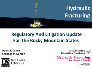 Hydraulic Fracturing - Davis Graham & Stubbs LLP