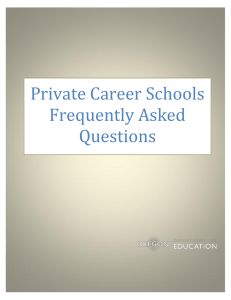 Private Career Schools Frequently Asked Questions