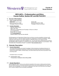 MOS 4467a – Professionalism and Ethics Course Outline: Section