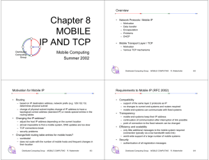 Chapter 8 MOBILE IP AND TCP - Distributed Computing Group