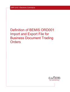 Definition of BEMIS ORD001 Import and Export File for Business