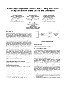 Predicting Completion Times of Batch Query Workloads Using