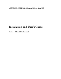 z/ISPFMQ – ISPF MQ Message Editor and Workload Simulator for z/OS
