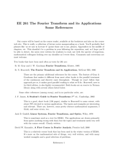 EE 261 The Fourier Transform and its Applications Some References