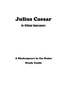 Julius Caesar - Shakespeare In The Ruins