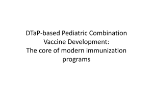 DTaP-based Pediatric Combination Vaccine Development: The core