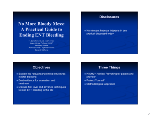 No More Bloody Mess: A Practical Guide to Ending ENT Bleeding