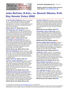 John McCain, R-Ariz., vs. Barack Obama, D-Ill. Key