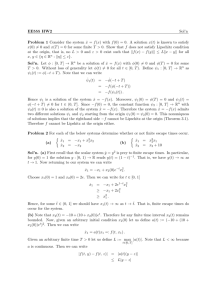 EE555 HW2 Sol'n Problem 1 Consider the system ˙x = f(x) with f(0