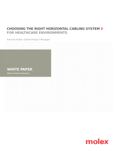 Choosing the Right Horizontal Cabling System for Healthcare