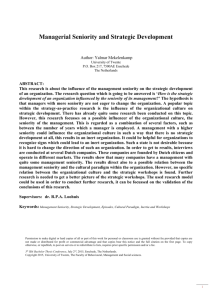 Managerial Seniority and Strategic Development