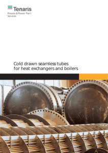 Cold drawn seamless tubes for heat exchangers and boilers