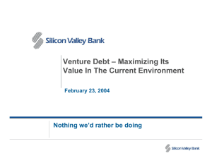 Venture Debt – Maximizing Its Value In The Current