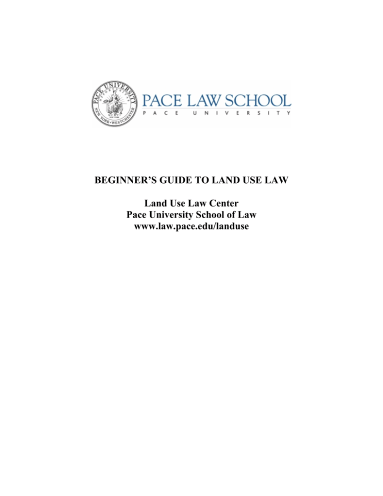 Land Use Primer Pace Law School