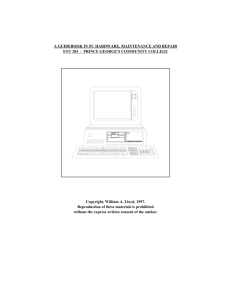 A Guidebook In pc Hardware, Maintenance And repair Ent 284