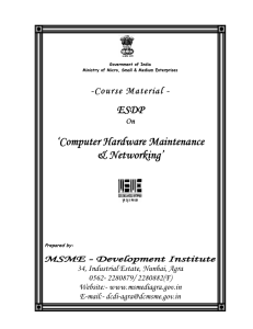 Computer Hardware Maintenance & Networking