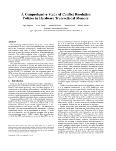 A Comprehensive Study of Conflict Resolution Policies in Hardware