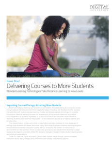 Delivering Courses to More Students